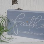 Faith as a Grain of Mustard Seed