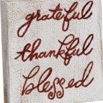 Grateful Thankful Blessed